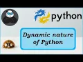 Dynamic Nature Of Python How Python is Dynamic Let s know together