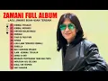 Lagu ZAMANI FULL ALBUM