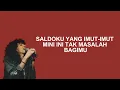 ENAU - BERSAMAKU AKAN SEDIKIT SUSAH (UNOFFICIAL LIRIK)