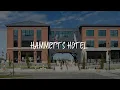 Hammetts Hotel Review - Newport United States of America