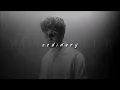 Download Lagu Alex Warren, Ordinary | slowed + reverb |