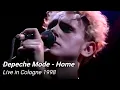 Lagu Depeche Mode - Home (Live in Cologne 1998)