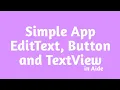 How to make a Simple App in Aide Aide Android Development By The Anonymous
