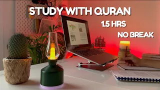 Study With Me Quran For Study Quran Recitation 1 5hr No Break Lofi Quran 