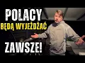 Lagu To się nie zmieni POLACY zawsze będą wyjeżdżać!