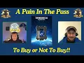 A pain in the Pass