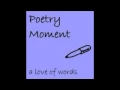 317  Wood Song by Sara Teasdale   Clarica Poetry Moment [POEM]