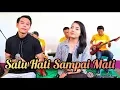 SATU HATI SAMPAI MATI - Cover YUDHA PRAWIRA feat YANIS DAANISH - Live Yudha Musik