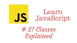 Learn JavaScript Episode Classes Explained