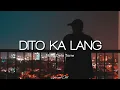 Moira Dela Torre - Dito Ka Lang Lyrics (In My Heart Tagalog Ver,) Flower of Evil OST