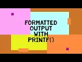 Format Output with printf