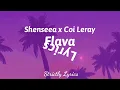 Shenseea x Coi Leray - Flava Lyrics | Strictly Lyrics