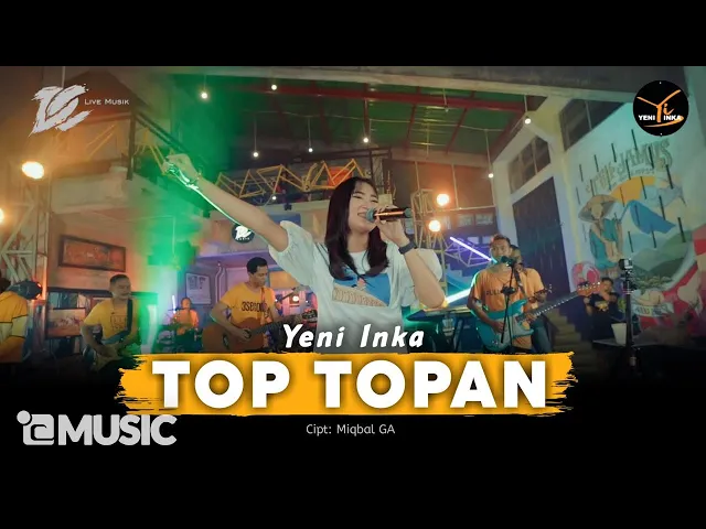 Download MP3 Yeni Inka - Top Topan - DC Musik (Official Music Yi Production) kulo pun angkat tangan