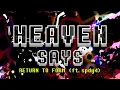Download Lagu HEAVEN SAYS: Return To Form (ft. spdy4) [Deltarune REMIX]
