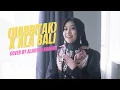 Download Lagu (Habbitak) x Ala Bali (Cover) -  Alhayyu Namira