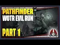 CohhCarnage Plays Pathfinder WotR - Part 1 Unfinished