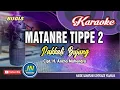 Download Lagu Matanre Tippe 2_Karaoke Bugis Keyboard_Pakkali Bujung_By  H Ancha Mahendra