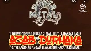 azab durhaka power metal