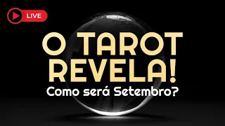 SEU SETEMBRO. Será positivo? Tarot live