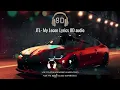 Download Lagu JTL - My lecon lyrics 8D AUDIO