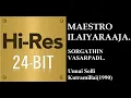 Download Lagu Sorgathin Vasapadi(24Bit Hires) I I Unnai Solli Kutramillai(1990) I I Ilaiyaraaja I I KJY \u0026 Chitra