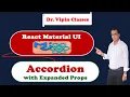 20 React Material UI Accordion with Extended Props Dr Vipin Classes