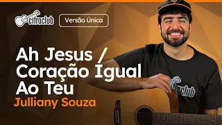 Capa do video Ensinando AH JESUS / CORAÇÃO IGUAL AO TEU - Julliany Souza (Versão Única)