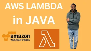Your First Lambda in JAVA AWS lambda JAVA Lambda