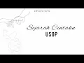 USOP - SEJARAH CINTAKU(LIRIK) | OST KISAH CINTA KITA