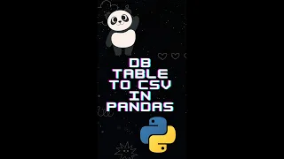 How to easily convert or export a database table to CSV using Pandas Python