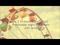 San E ft Raina (After School) - A Midsummer Night's Sweetness with lyrics