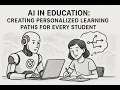 AI in Education Creating Personalized Learning Paths for Every Student