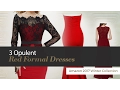3 Opulent Red Formal Dresses Amazon 2017 Winter Collection