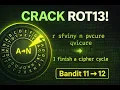 OverTheWire Bandit 11 to 12 ROT13 Explained for Beginners