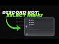 Python Discord Bot Select Menu Tutorial in depth
