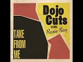 Take from Me (feat. Roxie Ray) - Dojo Cuts