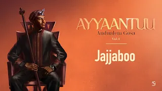 Andualem Gosa Jajjaboo New Oromo Music 2024 