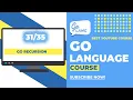 Recursion in go Lang Part