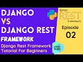 Django vs Django Rest Framework How To Install Django Rest Framework Code Aura