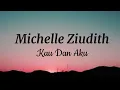 Lagu Kau Dan Aku - Michelle Ziudith - Liric