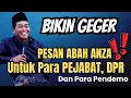 Download Lagu KH ANWAR ZAHID TERBARU | PESAN ABAH ANZA BUAT PARA PEGAWAI DPR DAN PENDEMO YANG ANARKIS