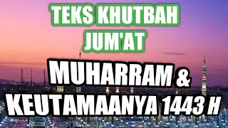 Download Khutbah Jum'at :Bulan muharram dan ke utamaannya|download teksnya dideskripsi MP3