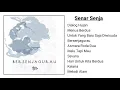 Senar Senja Full Album | Dialog Hujan