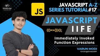JavaScript IIFE Immediately invoked function expressions JavaScript A-Z Tutorial Series