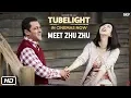 Lagu Tubelight | Meet Zhu Zhu | Salman Khan | In Cinemas Now