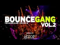 Download Lagu BOUNCEGANG VOL.2 | BIZCO12 MIXTAPE