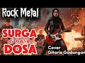 Lagu SURGA DIBALIK DOSA Versi Rock Metal | Cover Gitaris Gadungan (AI)