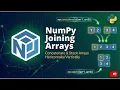 NumPy Joining Arrays How to Join Two NumPy Arrays