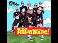 Super Rad! - The Aquabats!