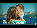 Download Lagu Sen Çal Kapımı 1. Bölüm
